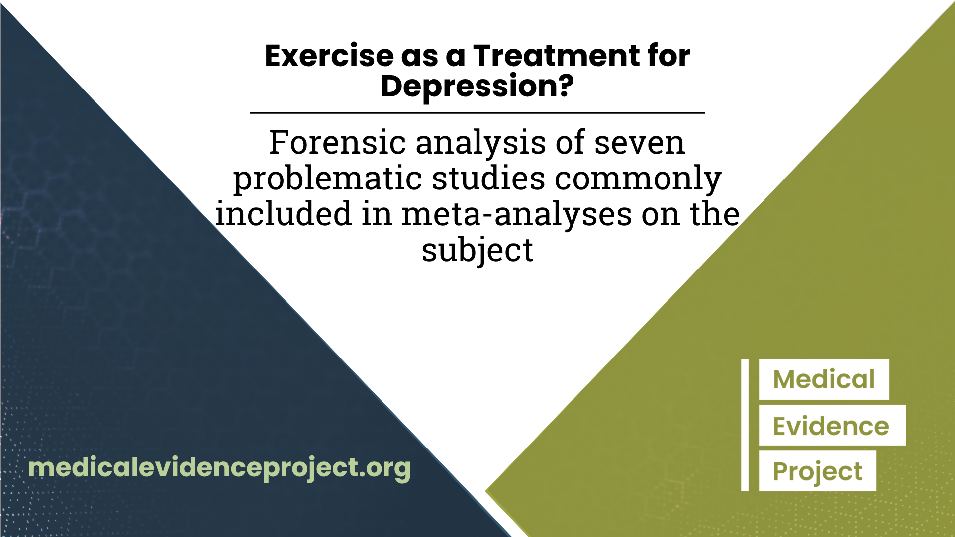 Problematic Subjec Exercise as a Treatment for Depression? Forensic analysis of seven ...